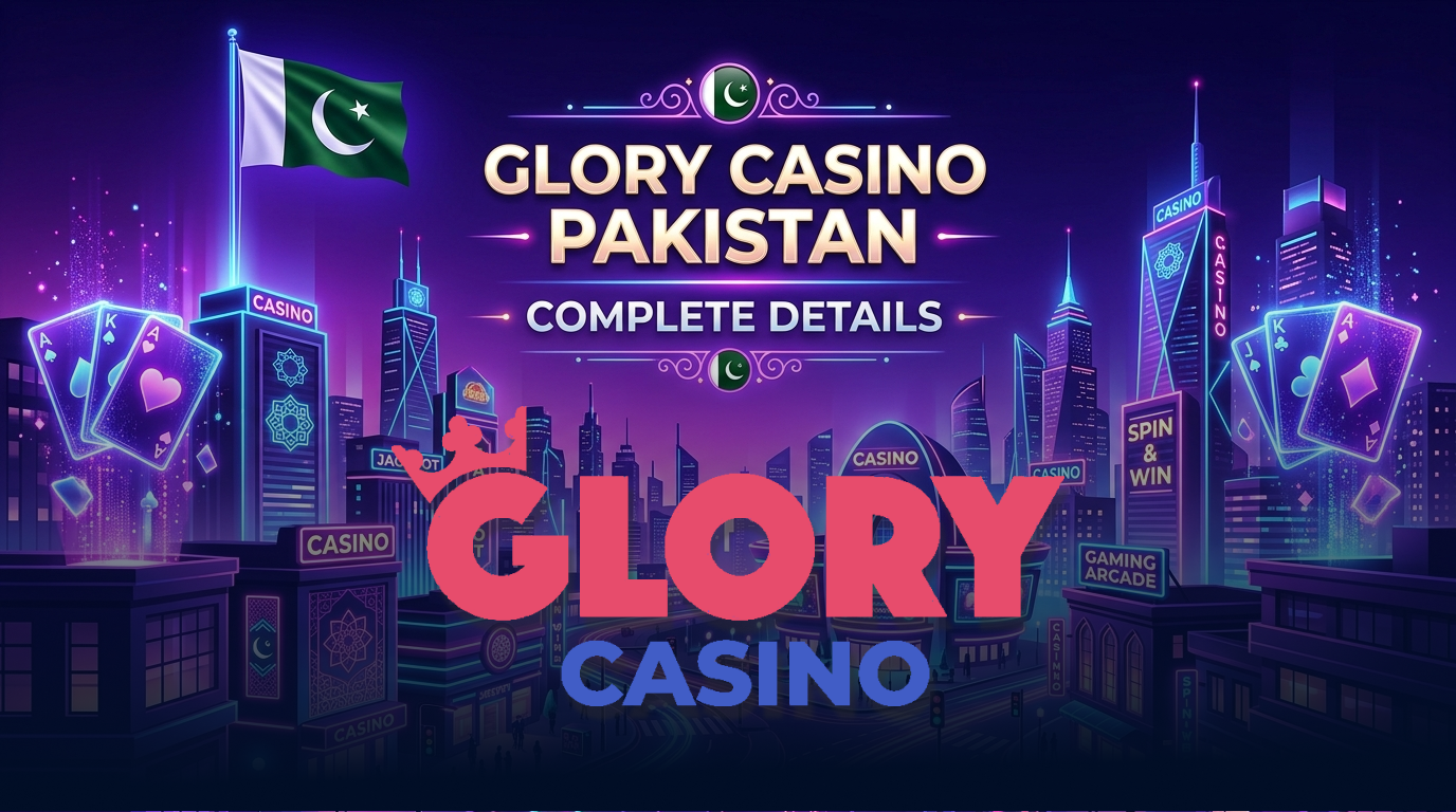 The main details about Glory casino website available in Pakistan
